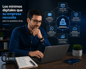 Los mínimos digitales que su empresa necesita para no quedarse atrás